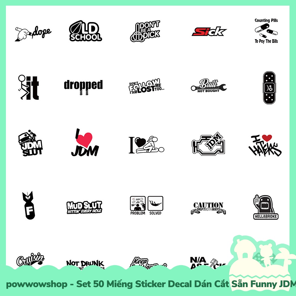 [Sẵn VN - Hỏa Tốc] Set 50 Miếng Sticker Decal Cắt Sẵn DIY Dán Trang Trí Vật Dụng Mẫu JDM Funny