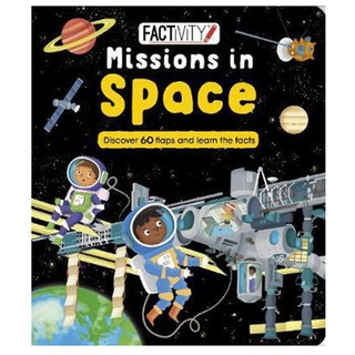 Sách : Factivity Missions In Space  Discover 60 Flaps And Learn The Facts - Nhà xuất bản: Parragon