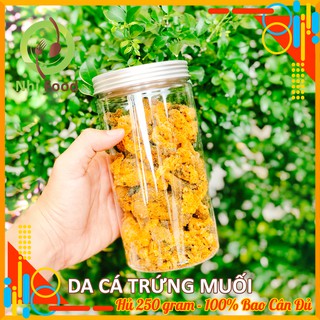 Da cá trứng muối 1 hủ 250g siêu ngon