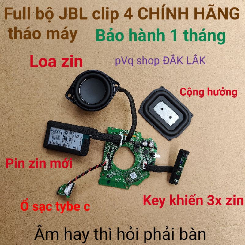 bộ full mạch jbl clip 4 chính hãng tháo máy có bảo hành