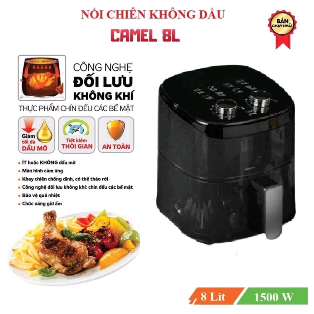 [ Bảo hành 6 tháng ] CAMEL 8L _ Nồi chiên không dầu cơ 1500W , Thiết Kế Mới 2022.