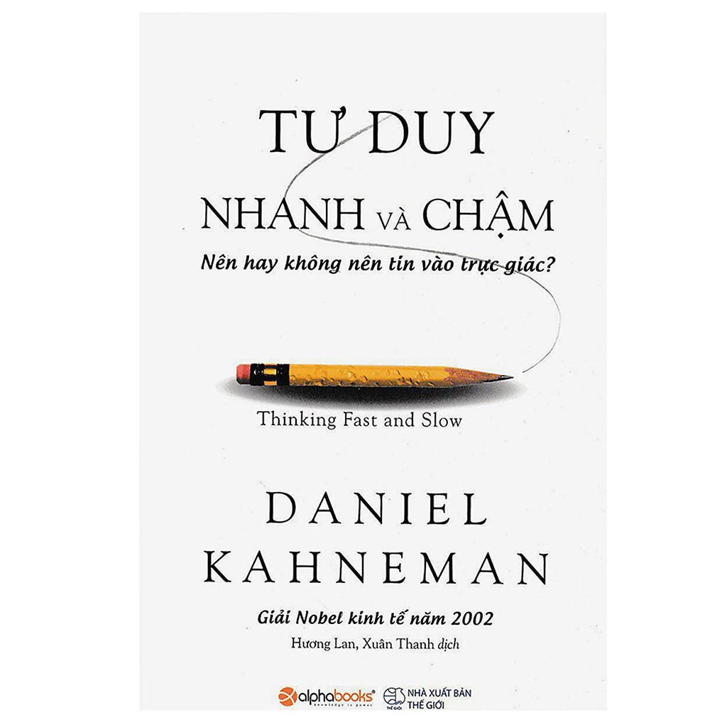 Sách - Tư Duy Nhanh Và Chậm
