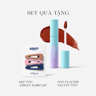 [QUÀ TẶNG 7/7 KHÔNG BÁN] Set Son OFÉLIA Glacier Velvet Tint & Kẹp Tóc Ashley Hairclip(5gx2g)