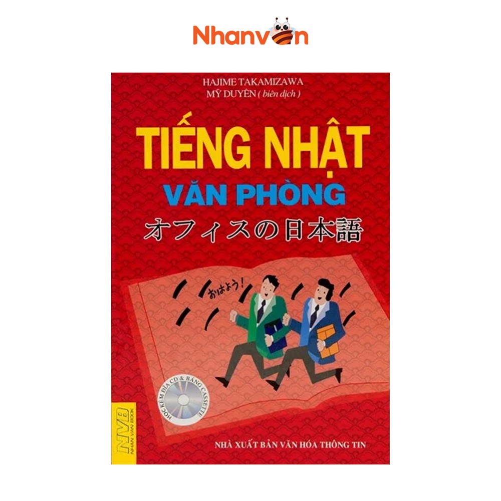 Sách - Tiếng Nhật Văn Phòng - Độc quyền Nhân Văn