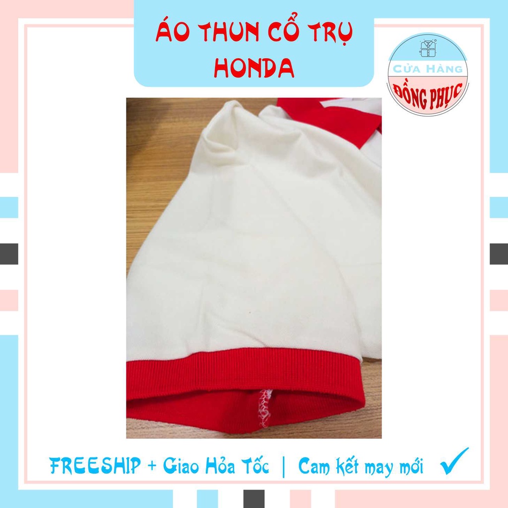 ĐỒNG PHỤC ÁO THUN CỔ TRỤ HONDA - ÁO THUN CỔ TRỤ TRẮNG ĐỎ CHÍNH HÃNG HONDA, ĐÚNG CHUẨN CỦA HONDA !