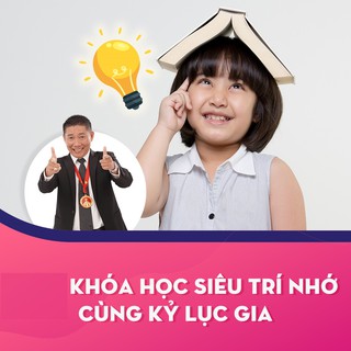 [Voucher - Khóa học Online] Dạy con siêu trí nhớ cùng kỷ lục gia tại Kynaforkids.vn [Toàn Quốc]