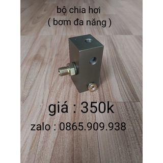 bộ chia hơi bơm đa năng