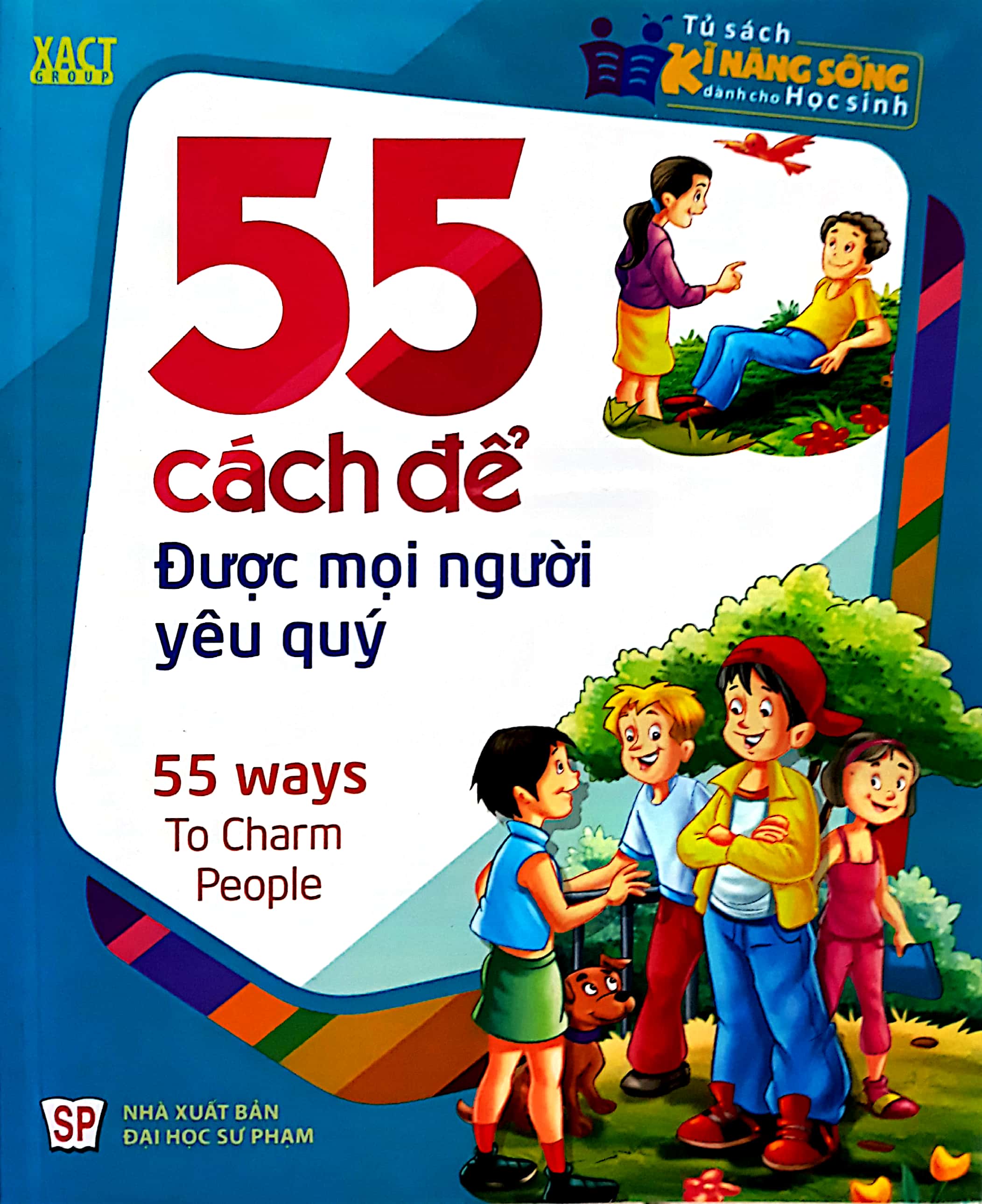 Sách - 55 Cách Để Được Mọi Người Yêu Quý