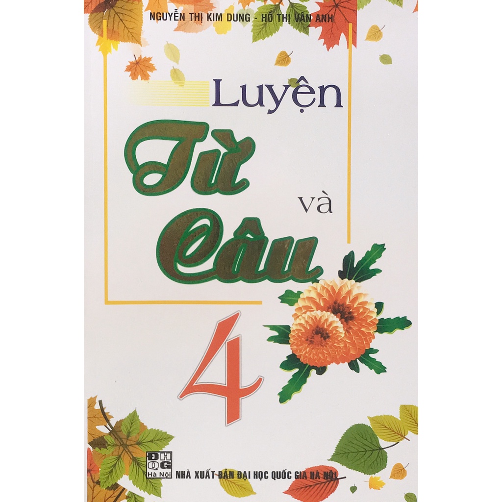 Sách - Luyện từ và câu lớp 4