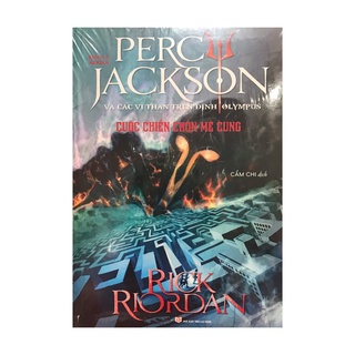 Sách - Cuộc Chiến Chốn Mê Cung Phần 4 - Series Percy Jackson Và Các Vị Thần Trên Đỉnh Olympus
