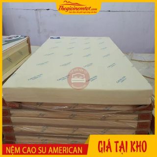 Nệm cao su non american giá rẻ tại xưởng