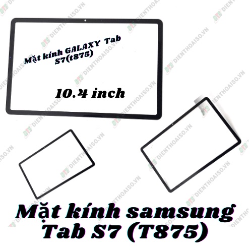 Mặt kính dùng cho máy tính bản samsung tab s7 (t875)