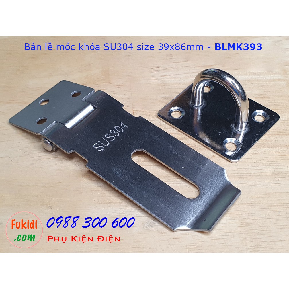 Bản lề móc khóa SU304 bề rộng 39mm dài 86, 105 và 127mm - BLMK39x