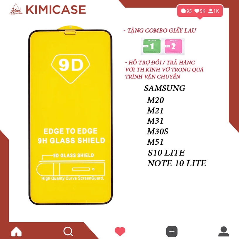 Kính cường lực full màn 9D Samsung M20, M30s, M21, M31, M51 , S10 LITE , NOTE 10 LITE