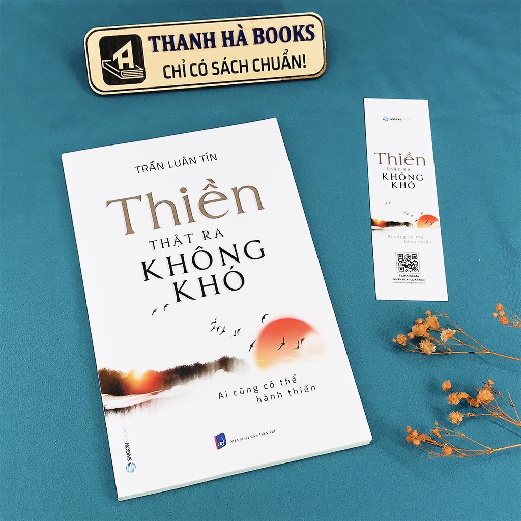 Sách - Thiền thật ra không khó - Ai cũng có thể hành thiền