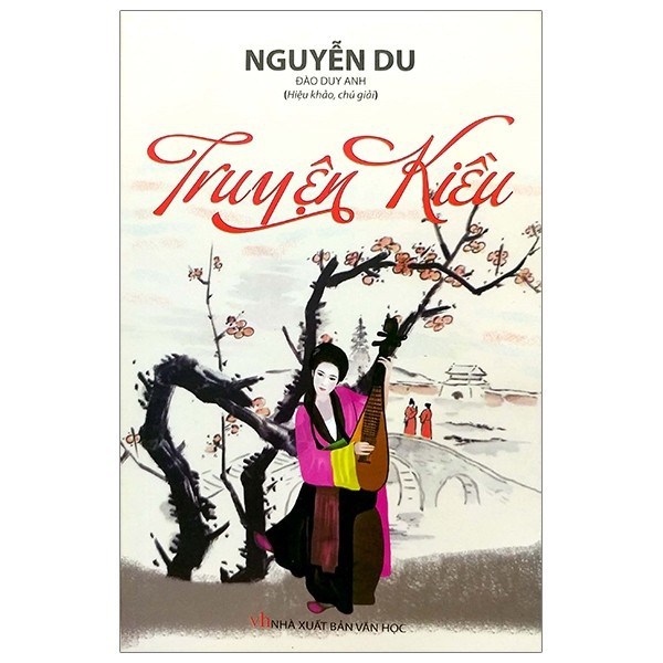 Sách - Truyện Kiều - Tác giả Nguyễn Du (tái bản 2021)