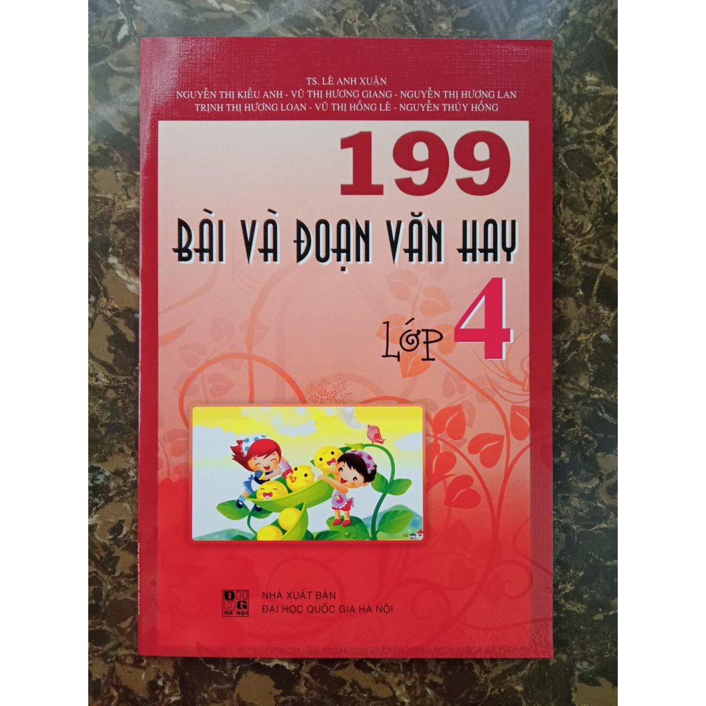 Sách - 199 Bài Và Đoạn Văn Hay Lớp 4