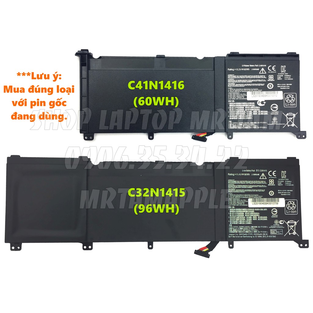 (BATTERY) PIN LAPTOP ASUS UX501 (C41N1416) [60WH] (C32N1415) [96WH] (ZIN) - ZenBook Pro G501 G601 N501 UX501