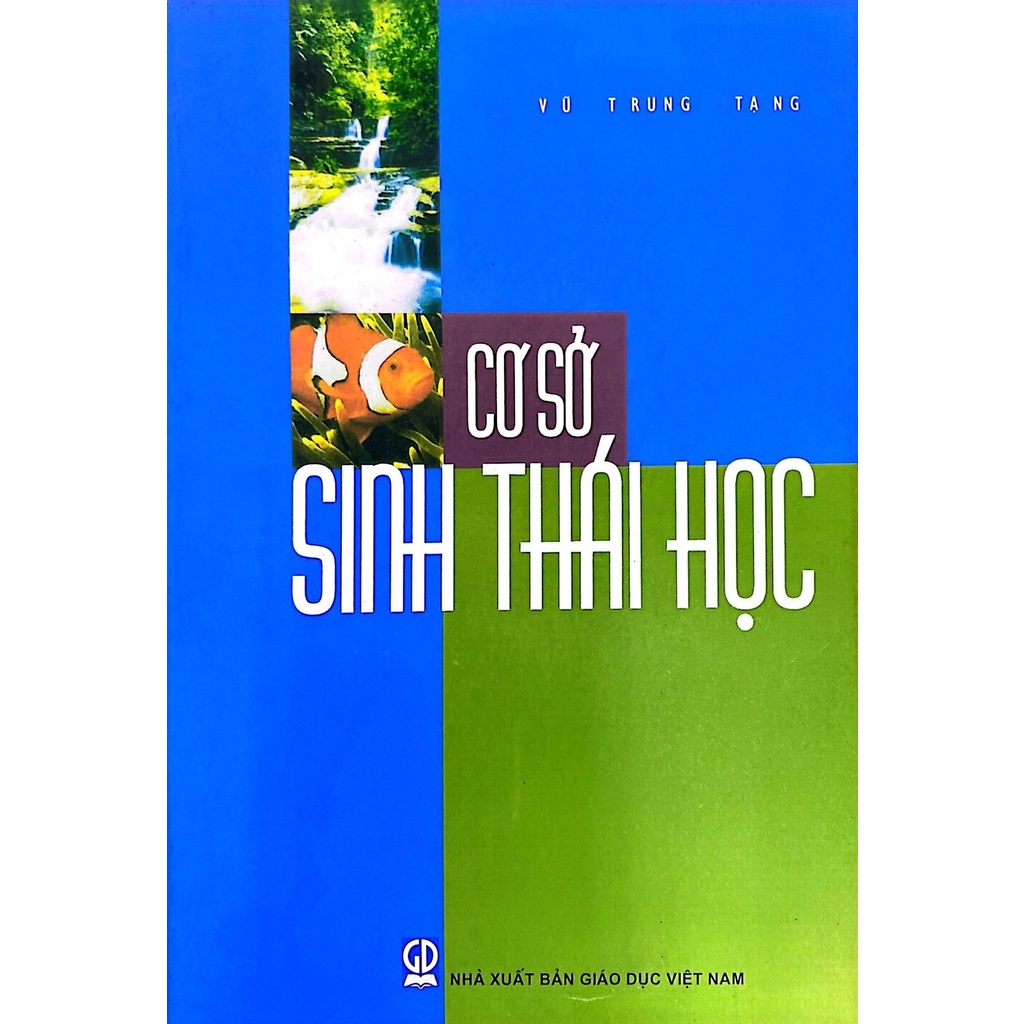 Sách - Cơ Sở Sinh Thái Học - Vũ Trung Tạng