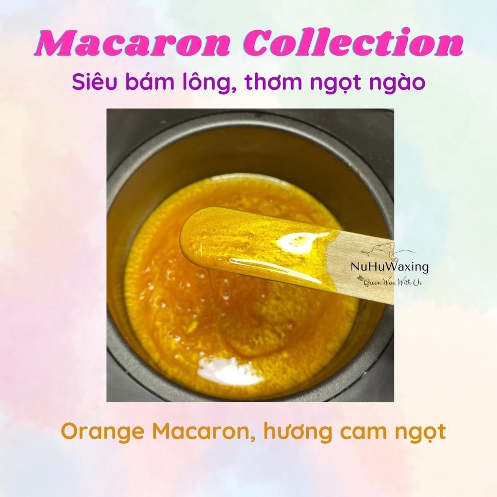 Sáp wax lông MACARON Collection SIÊU BÁM LÔNG, đi sạch cả lông tơ và râu, mùi thơm, wax dẻo