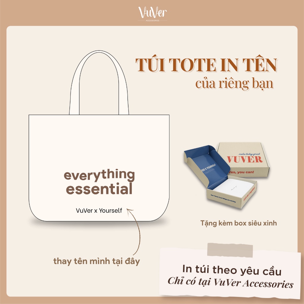 [Túi tote in tên bạn] Túi Tote &quot;Everything essential -VuVer Accessories - TOTE11