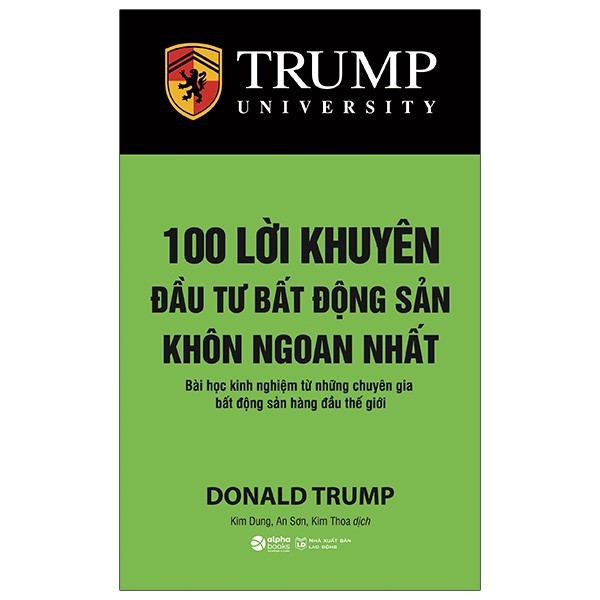 Sách> 100 Lời Khuyên Đầu Tư Bất Động Sản Khôn Ngoan Nhất - Bài Học Kinh Nghiệm Từ Những Chuyên Gia BĐS Hàng Đầu Thế Giới