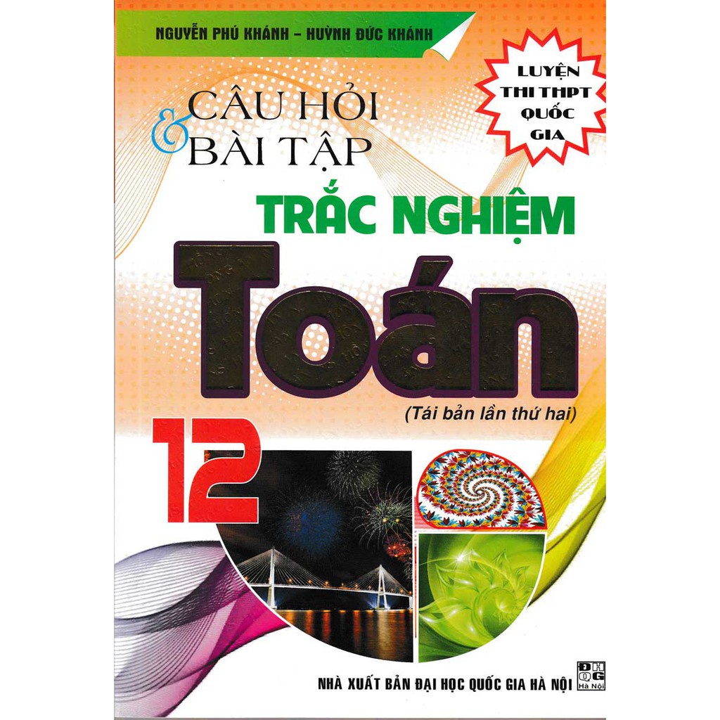 Sách - Câu Hỏi Và Bài Tập Trắc Nghiệm Toán 12  - HAB