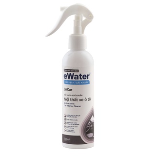 Tẩy sạch khử khuẩn nội thất xe Ô tô  Ewater chai 200ml