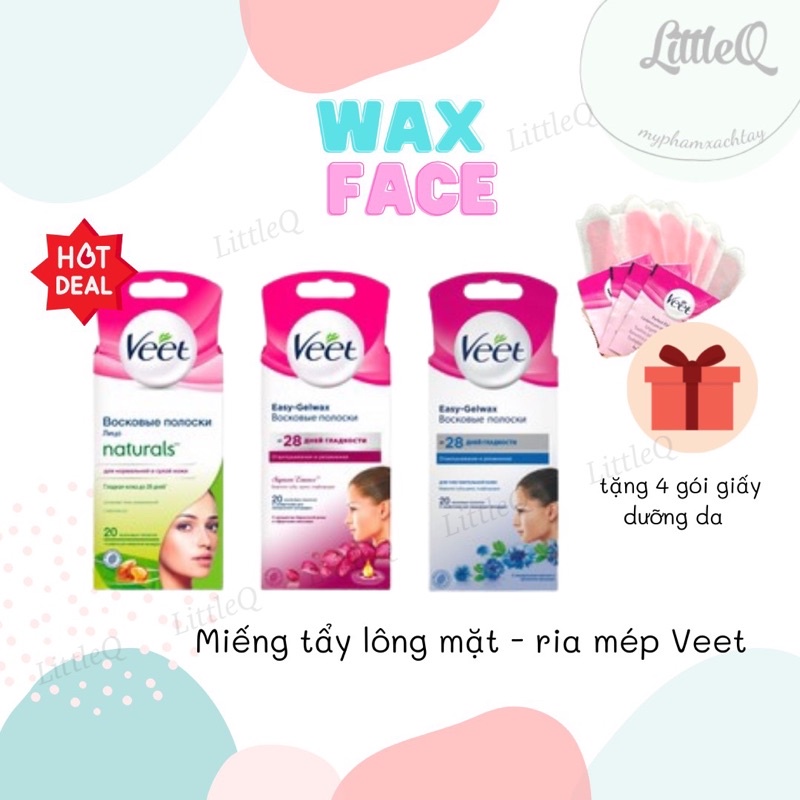 [CÓ CHE TÊN] Tẩy lông mặt Veet, Wax Ria Mép, Miếng dán wax lông Veet cho mặt, hộp 20 miếng tặng 4 gói giấy dưỡng