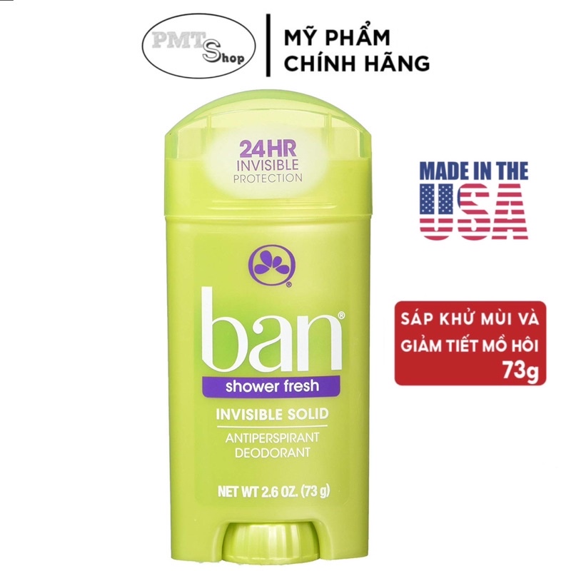 [USA] Lăn sáp khử mùi Ban 73g Powder Fresh, Sweet Simplicity, Shower Fresh Invisible Protection, Unscented  - Mỹ