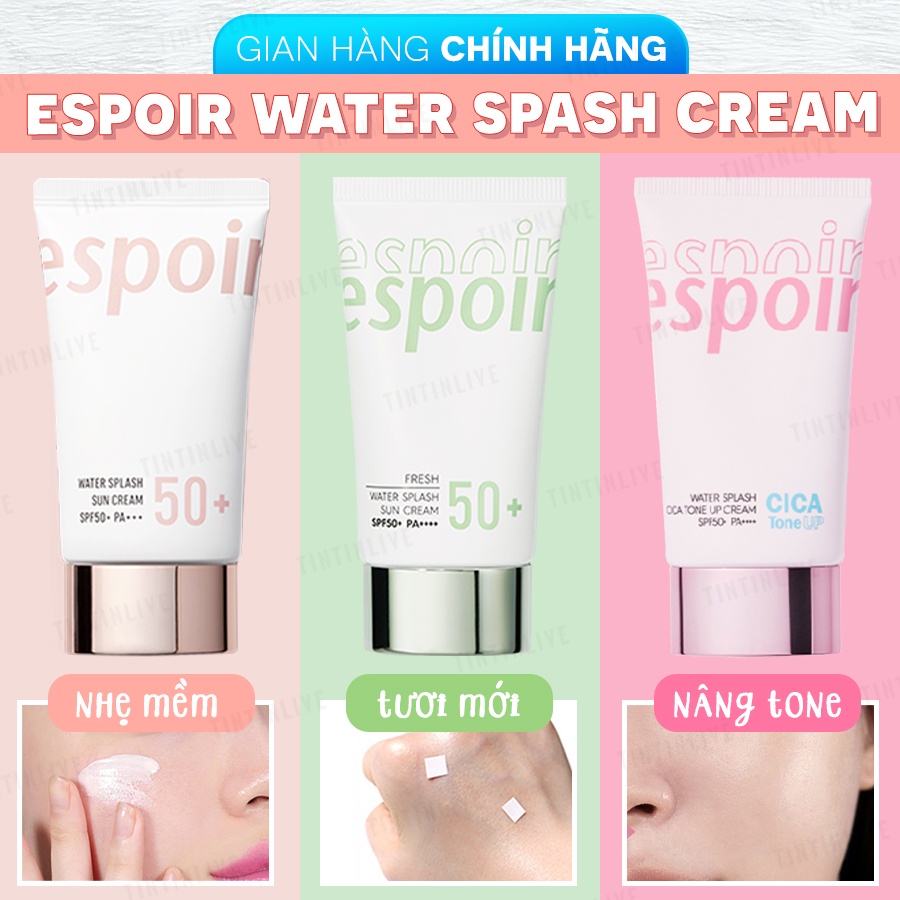 Kem chống nắng Espoir và Kem lót Water Splash Cica Tone up - Sun Cream SPF50+ PA+ 60ml