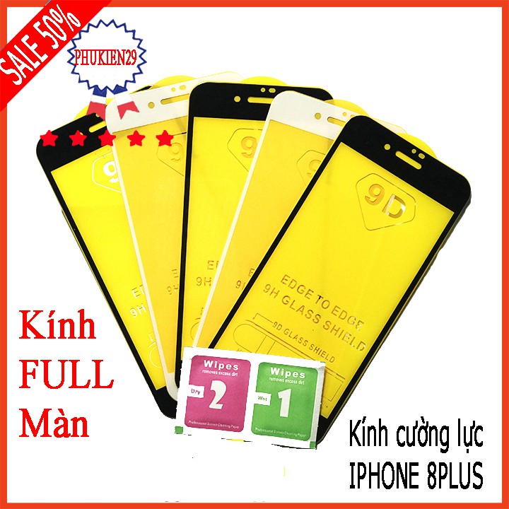 Kính cường lực IPHONE 8 PLUS , Kính cường lực full màn hình, Ảnh thực shop tự chụp, tặng kèm bộ giấy lau kính