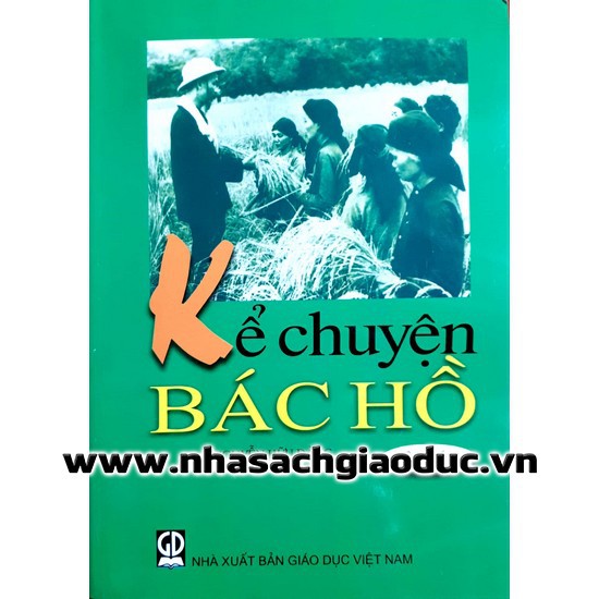 Sách - Kể chuyện Bác Hồ - Tập 6