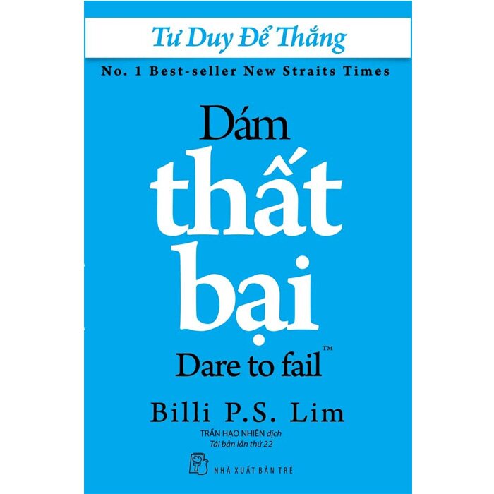Sách - Tư Duy Để Thắng - Dám Thất Bại
