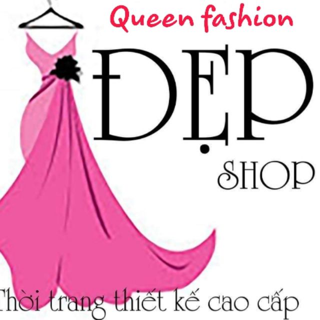 ĐẸP QUEEN FASHION