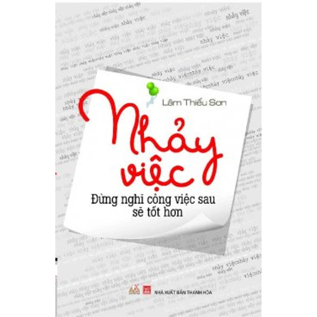 [ Thanh lý] Sách - Nhảy Việc (Tái Bản)