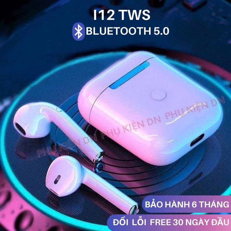 Tai Nghe Không dây TWS I12 Bluetooth 5.0 Siêu Nhạy Cảm Biến 1 chạm Pin Siêu Trâu Kết Nối Nhanh Chóng Độ Trễ Thấp
