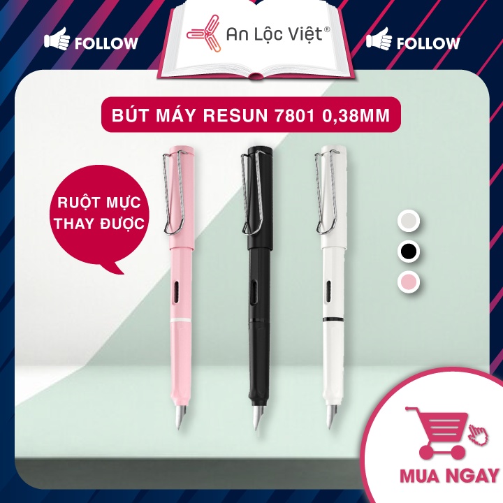 Bút Máy Resun 7801 Nhiều Màu, Ngòi Bút 0.38mm