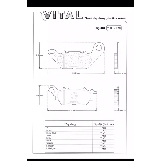 Bố thắng trước + sau EX 135/ SIRIUS FI/ JUPITER FI/ NOUVO LX/ NOUVO SX/ LUVIAS/ NOZZA - Ma phanh, bo thang dia VITAL