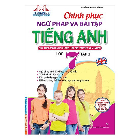 Sách - Chinh phục ngữ pháp và bài tập tiếng Anh lớp 7 - Tập 2