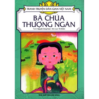 Tranh Truyện Dân Gian Việt Nam - Bà Chúa Thượng Ngàn