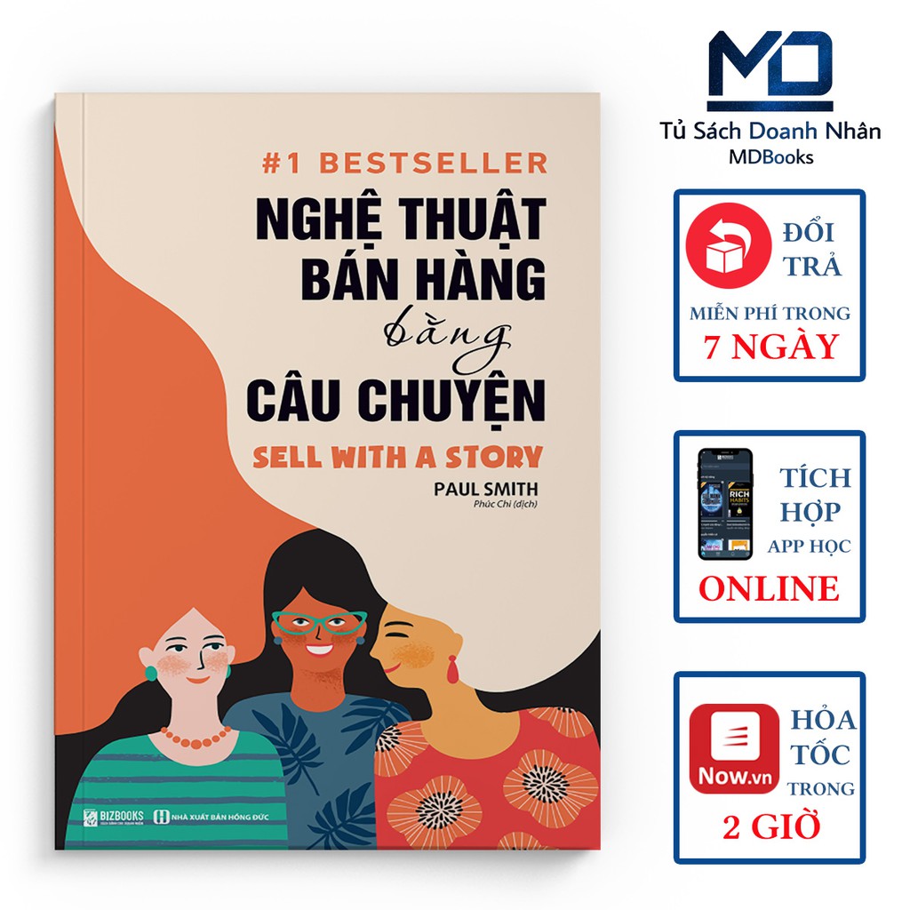 Sách Kinh Tế - Nghệ Thuật Bán Hàng Bằng Câu Chuyện - Đọc Kèm App Online - Bizbooks