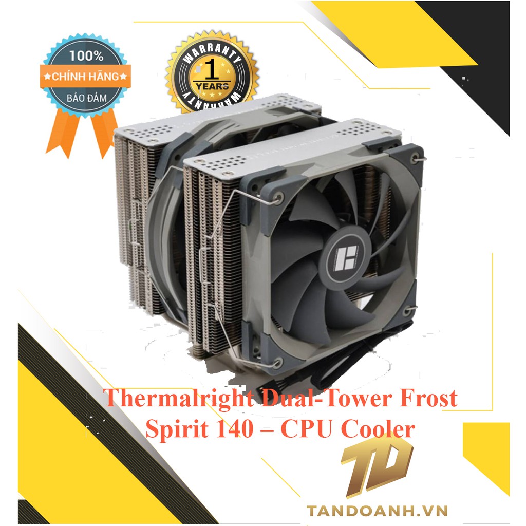 TẢN NHIỆT KHÍ Thermalright Dual-Tower Frost Spirit 140 – CPU Cooler (Nhiều phiên bản)