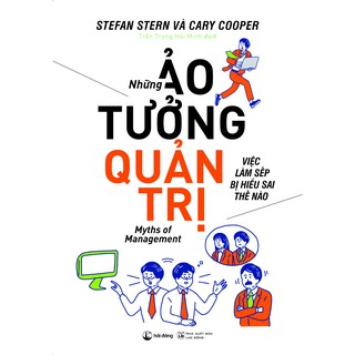 Những Ảo Tưởng Quản Trị