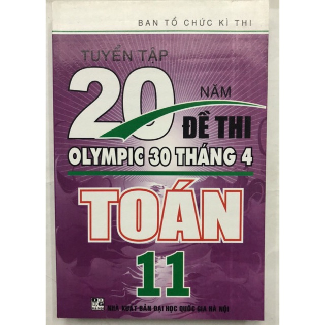 Sách - Tuyển tập 20 năm Đề thi olympic 30 tháng 4 Toán học 11