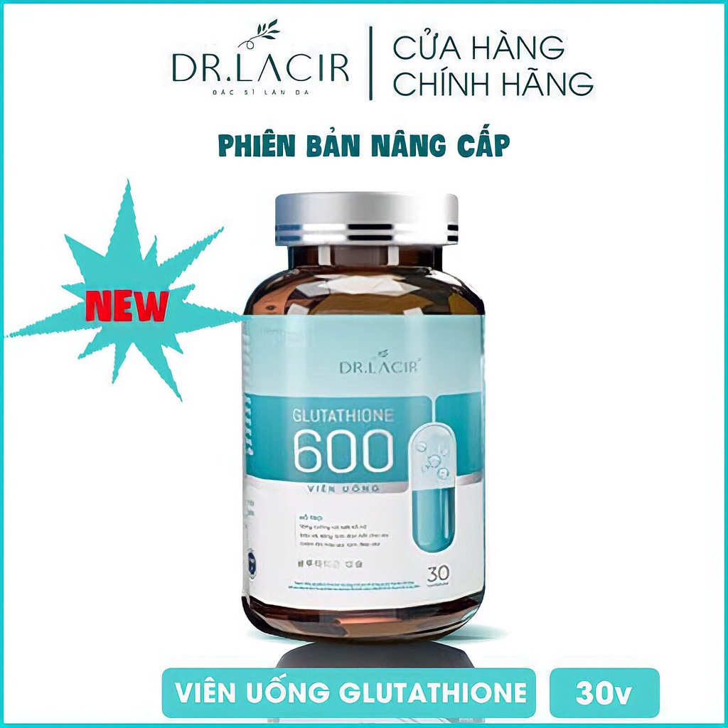 Dr.Lacir Viên Uống Siêu Dưỡng Chất Phục Hồi Da Glutathione 600, Hộp 30 Viên, Tăng Nội Tiết Tố Nữ