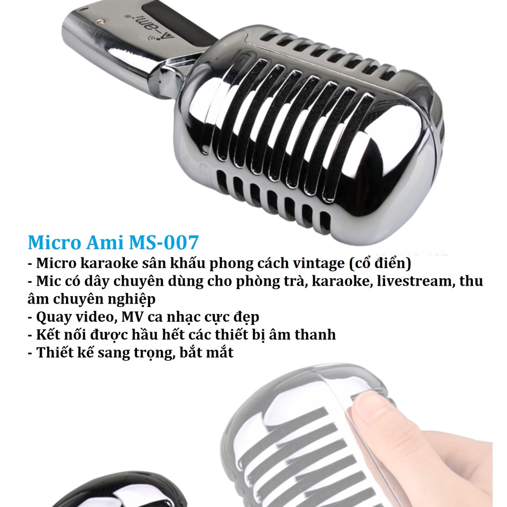 Micro Thu Âm Ami MS 007 Vintage - Kiểu Dáng Cổ Điển Sang Trọng - Sử Dụng Cho Sound Card, Mixer, Pc, Laptop - BH 12T