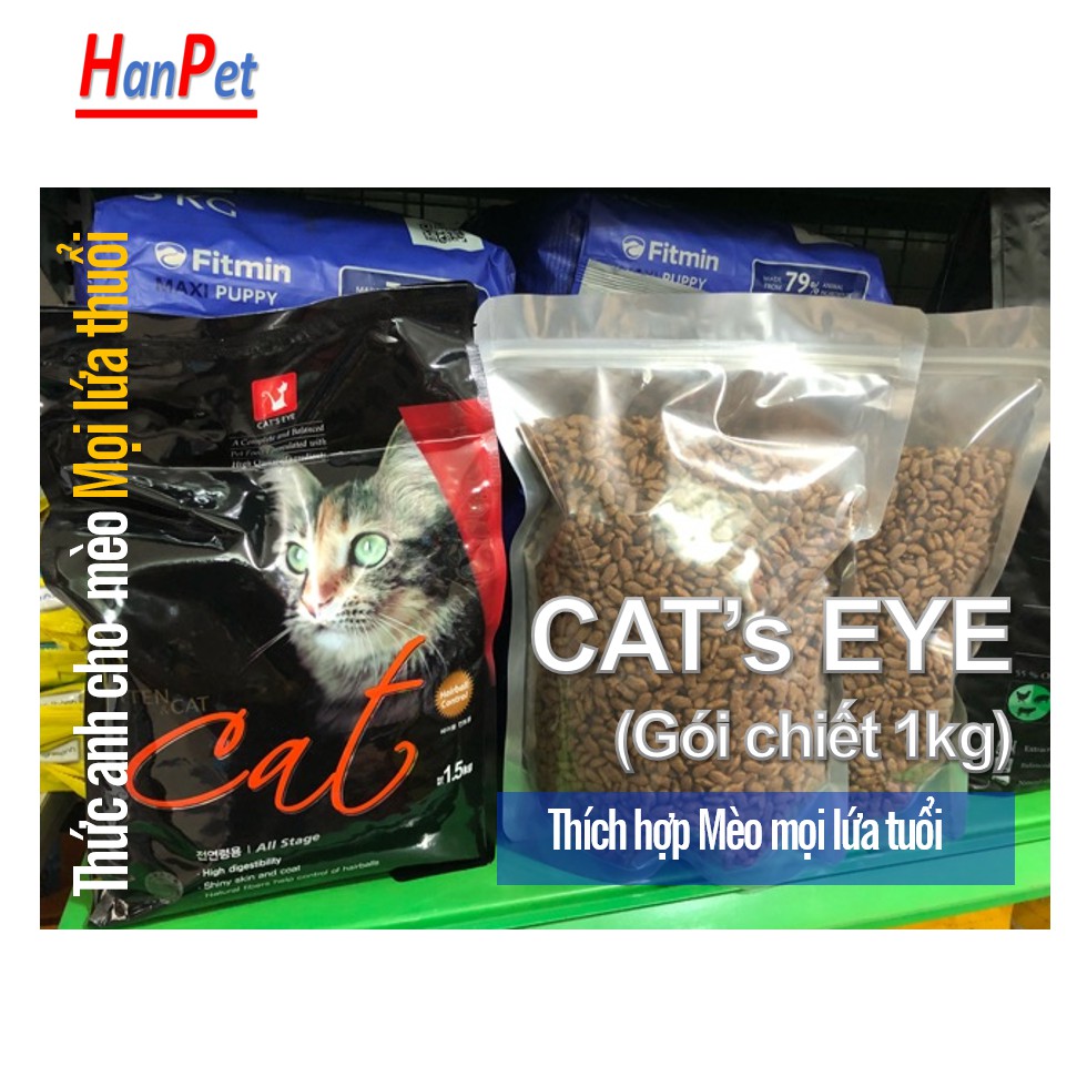 (Mẫu thử 1kg) Cat's Eye / Catsrang (2 loại) - Thức ăn mèo Hàn Quốc- Thức ăn viên cho mèo mọi lứa tuổi