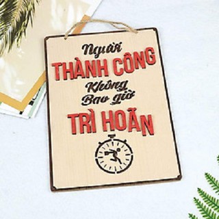 Bảng Gỗ Khẩu Hiệu Trang Trí Văn Phòng, Slogan Tạo Động Lực Làm Việc Nhiều Mẫu Độc Đáo Mẫu 33-43 SLOGAN (người thành công