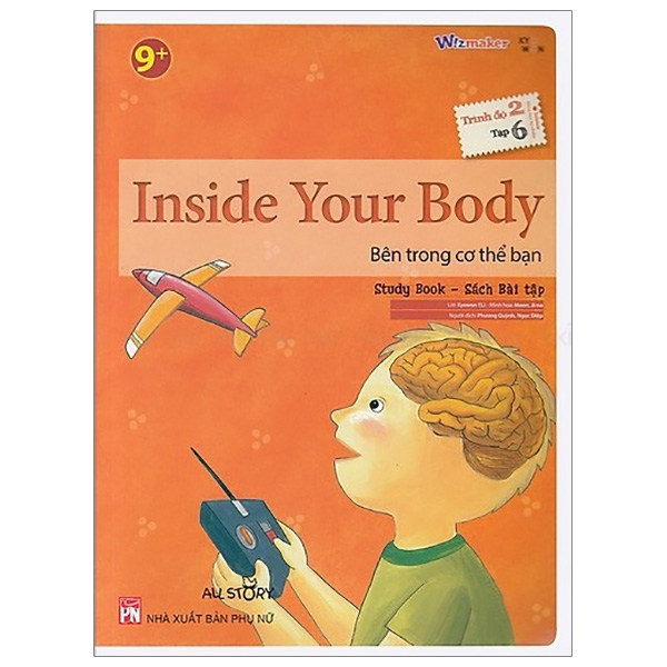 Sách - All Story - Inside Your Body - Bên Trong Cơ Thể Bạn - Trình Độ 2 (Tập 6)